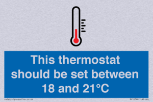 This thermostat should be set between 18 and 21°C